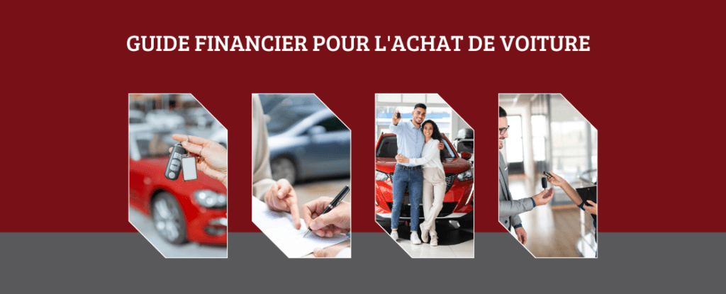  Guide Financier pour l'Achat de Voiture